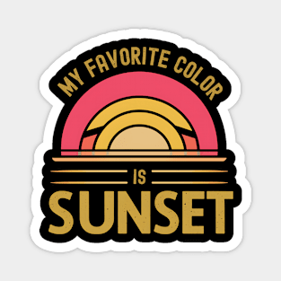 My Favorite Color Is Sunset Magnet