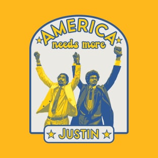 America Needs More Justin T-Shirt