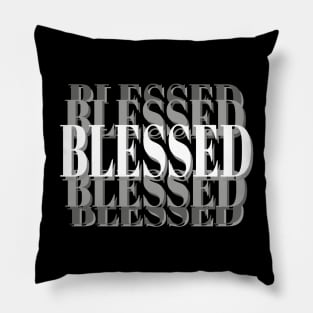 Blessed Inspirational Christian Statement Pillow