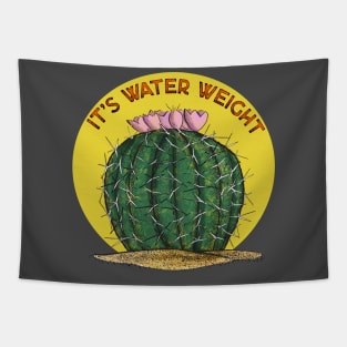 It's Water Weight Tapestry