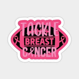 Tackle breast Cancer Magnet