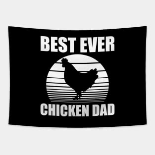 Chicken Dad - Best ever chicken dad w Tapestry