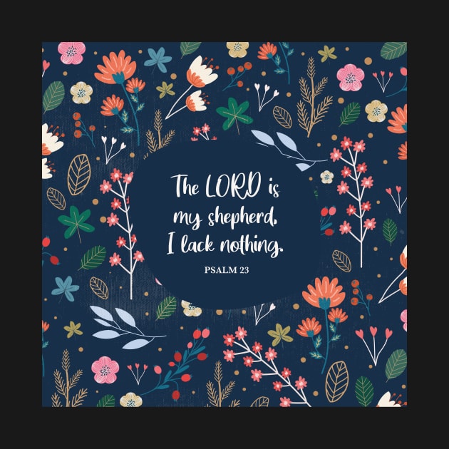 Psalm 23, The Lord is my Shepherd - Bible Scripture by StudioCitrine