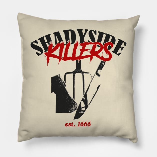 SHADYSIDE KILLERS Pillow by ARTCLX