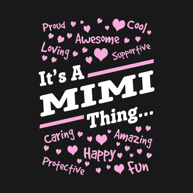 Mimi Grandma Gift - It's A Mimi Thing by BTTEES