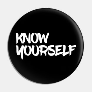 Know Yourself Pin