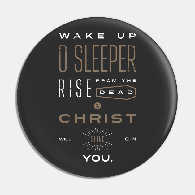 Wake Up O Sleeper Pin by coopdesignco