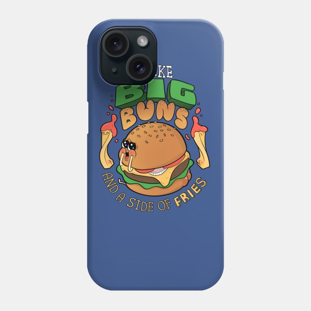 I Like Big Buns Phone Case by Queenmob