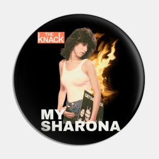 My Sharona Flame Flambe Fanart Pin