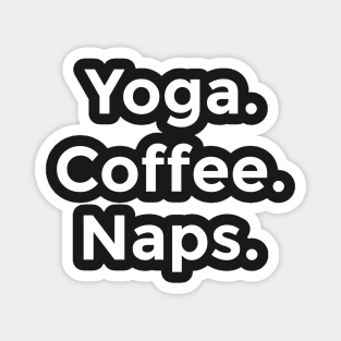 Yoga Coffee Naps Magnet