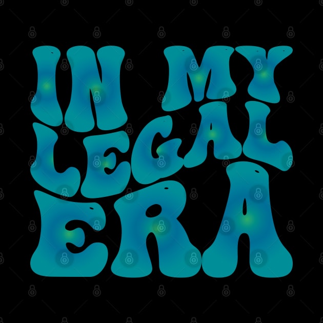 In My Legal Era by mdr design