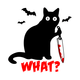 Funny Black Cat What Knife Halloween Scray T-Shirt