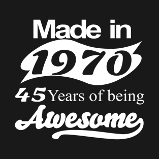 Made in 1970 T-Shirt