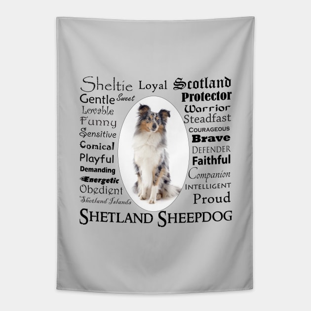 Blue Merle Sheltie Traits Tapestry by You Had Me At Woof