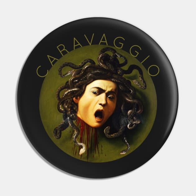 Caravaggio - Head of Gorgona Pin by TwistedCity