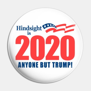 Hindsight is 2020 Pin