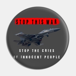 please stop this war Pin