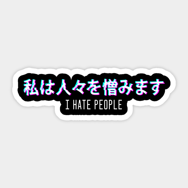 I Hate People Aesthetic Vaporwave Japanese Text Vaporwave Aesthetic Sticker Teepublic Uk A collection of the top 51 vintage 90s aesthetic wallpapers and backgrounds available for download for free. i hate people aesthetic vaporwave japanese text