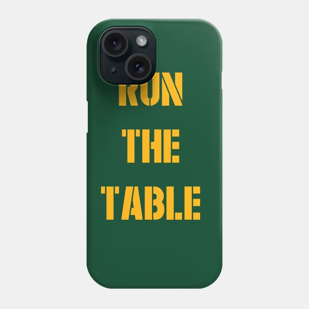 Run The Table Phone Case by runthetable