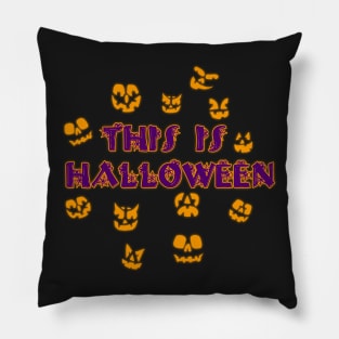 This Is Halloween Pillow