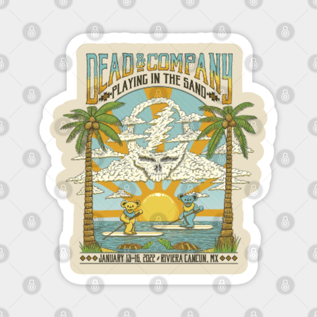 DEAD AND CO IN THE SAND 2022 - Dead And Company - | TeePublic