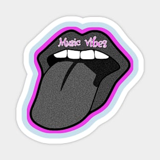 Music vibes design Magnet