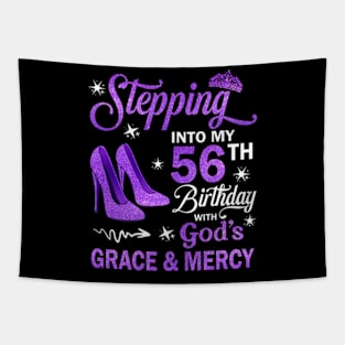 Stepping Into My 56th Birthday With God's Grace & Mercy Bday Tapestry