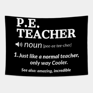 PE Teacher Definition Tapestry