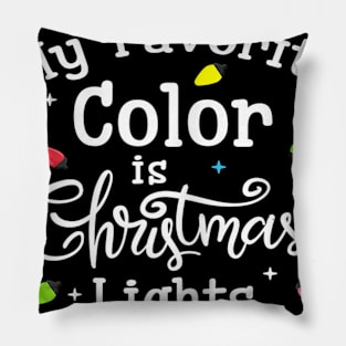 my favorite color is christmas lights Pillow