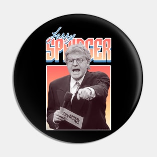 Jerry Springer Pin