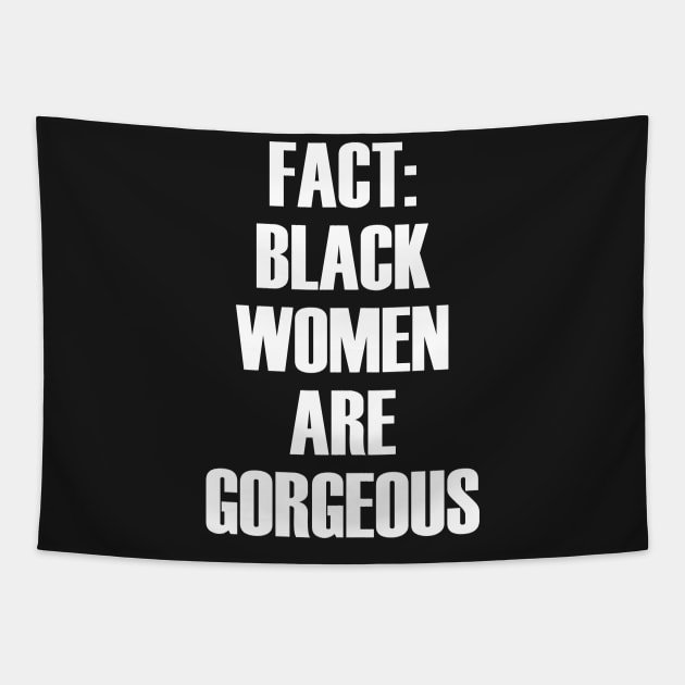 Fact: Black Women Are Gorgeous | African American Tapestry by UrbanLifeApparel