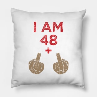 'I Am 48 Plus 2' Funny 50th Birthday Vintage Gift Pillow