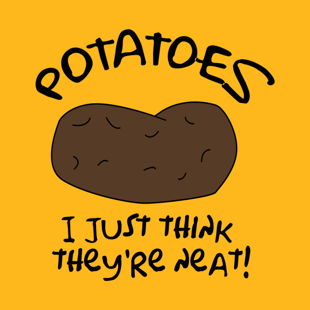 Simpsons Potatoes I Just Think They re Neat Simpsons Potato T 