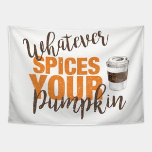 Whatever Spices Your Pumpkin Tapestry