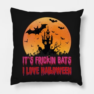 Its Frickin Bats |  Bats With Pink and Red Slimy Text Pillow