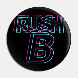 Rush B Pin