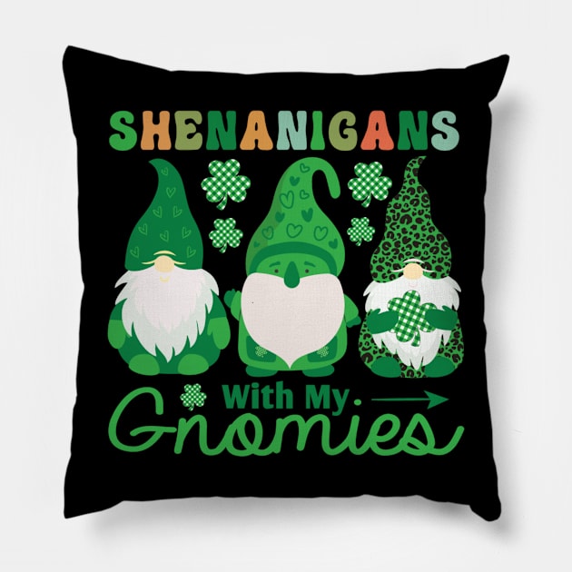 Gnome St Patrick's Day Shenanigans With My Gnomies Shamrock Pillow by Houseofwinning