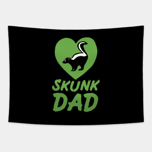 Skunk Dad for Skunk Lovers, Green Tapestry