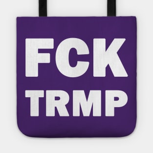 FCK TRMP Tote