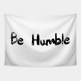 Be Humble - finger paint Tapestry