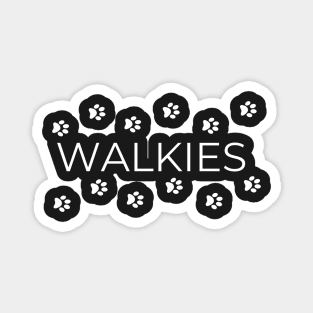 Walkies Dog Walking / Dog Walker (White Lettering) Magnet
