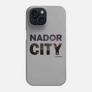 nador city Phone Case