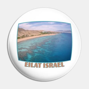 Israel, Eilat. Coral Beach Pin