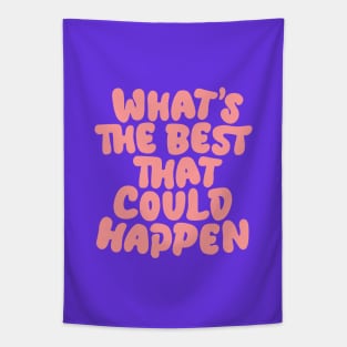 Whats The Best That Could Happen in Lilac Purple and Peach Fuzz Tapestry