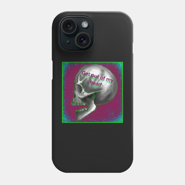 Get out of my head skull Phone Case by Shoryotombo