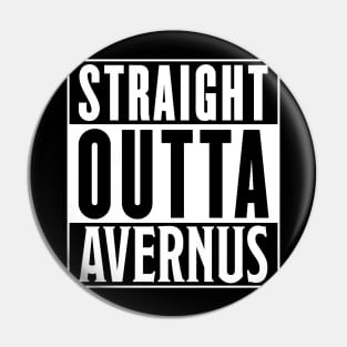 Straight Outta Avernus Pin