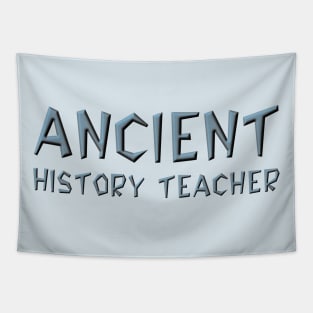 Ancient History Teacher Tapestry