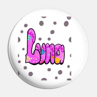 Luna - Flowers and dots Name Luna Pin