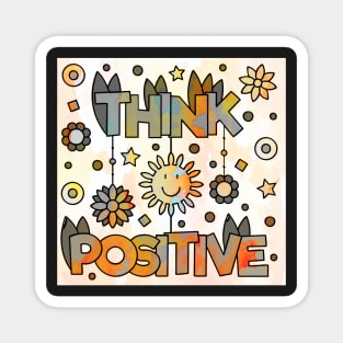 think positive Magnet