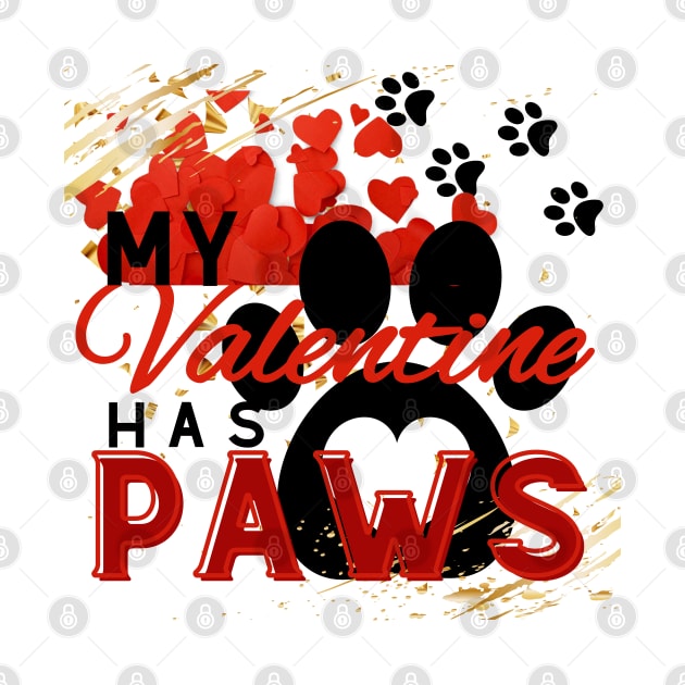 My valentine has paws by Designedbyyou2